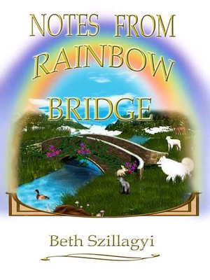 cover image of Notes From Rainbow Bridge
